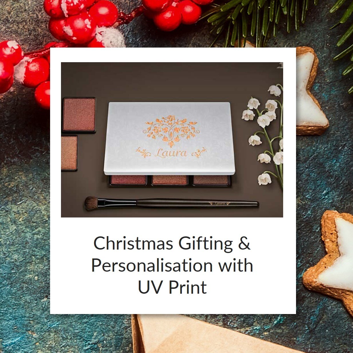 Christmas Gifting and Personalisation with UV Print