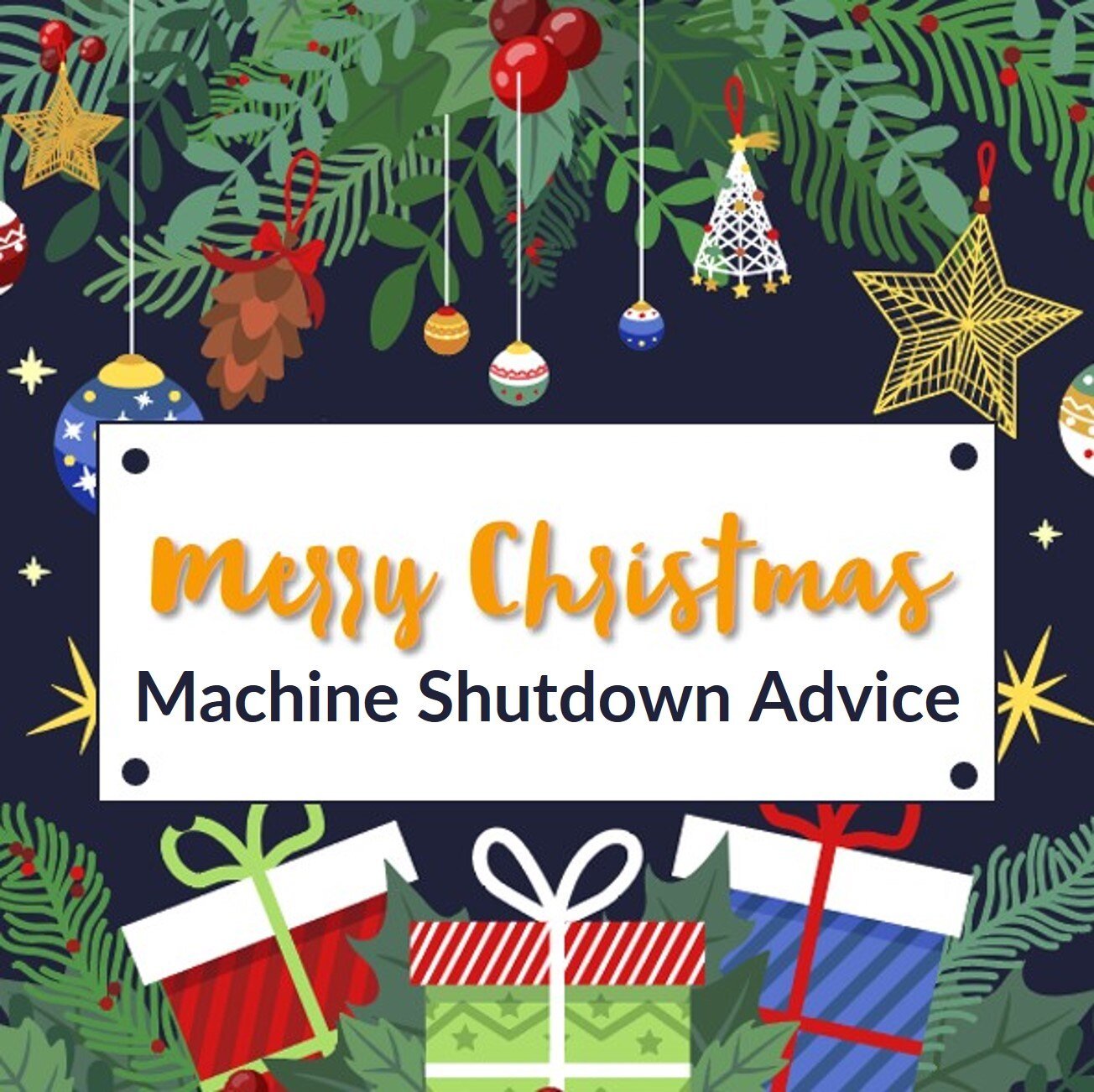 Signmaster Christmas Shutdown Advice